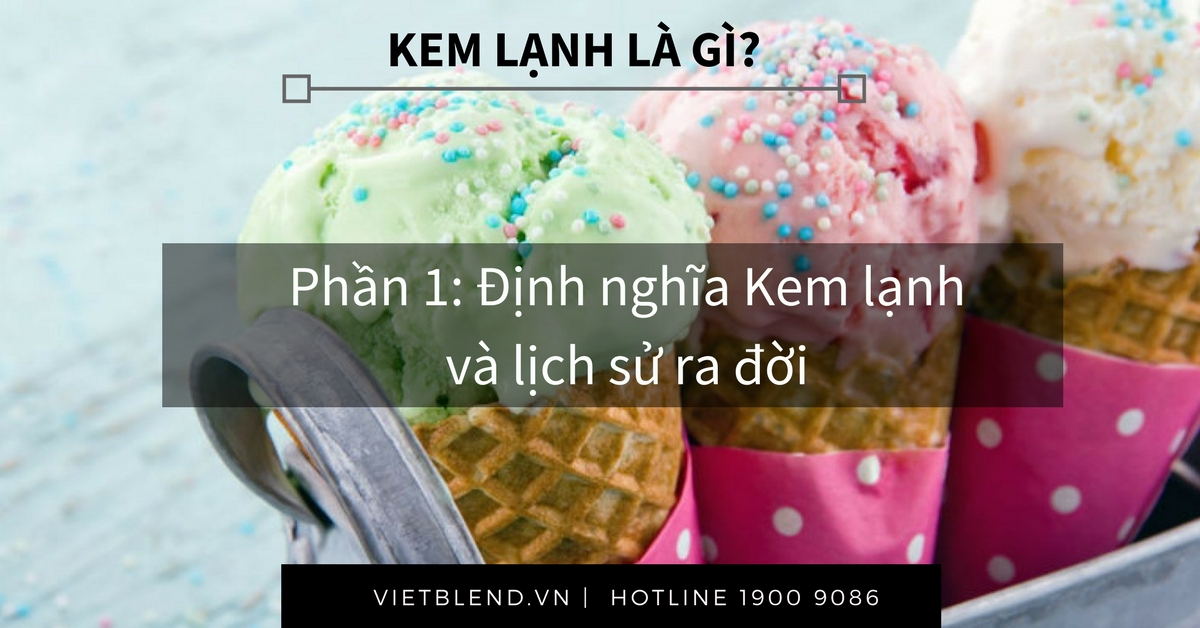 kem-lanh-la-gi