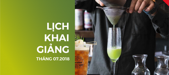 Lịch Khai giảng Tháng 07.2018