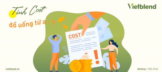 Tính Cost đồ uống từ A-Z