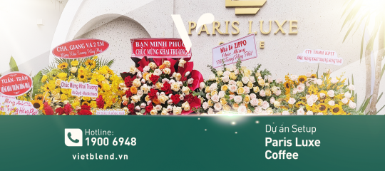 Dự án setup: Paris Luxe Coffee