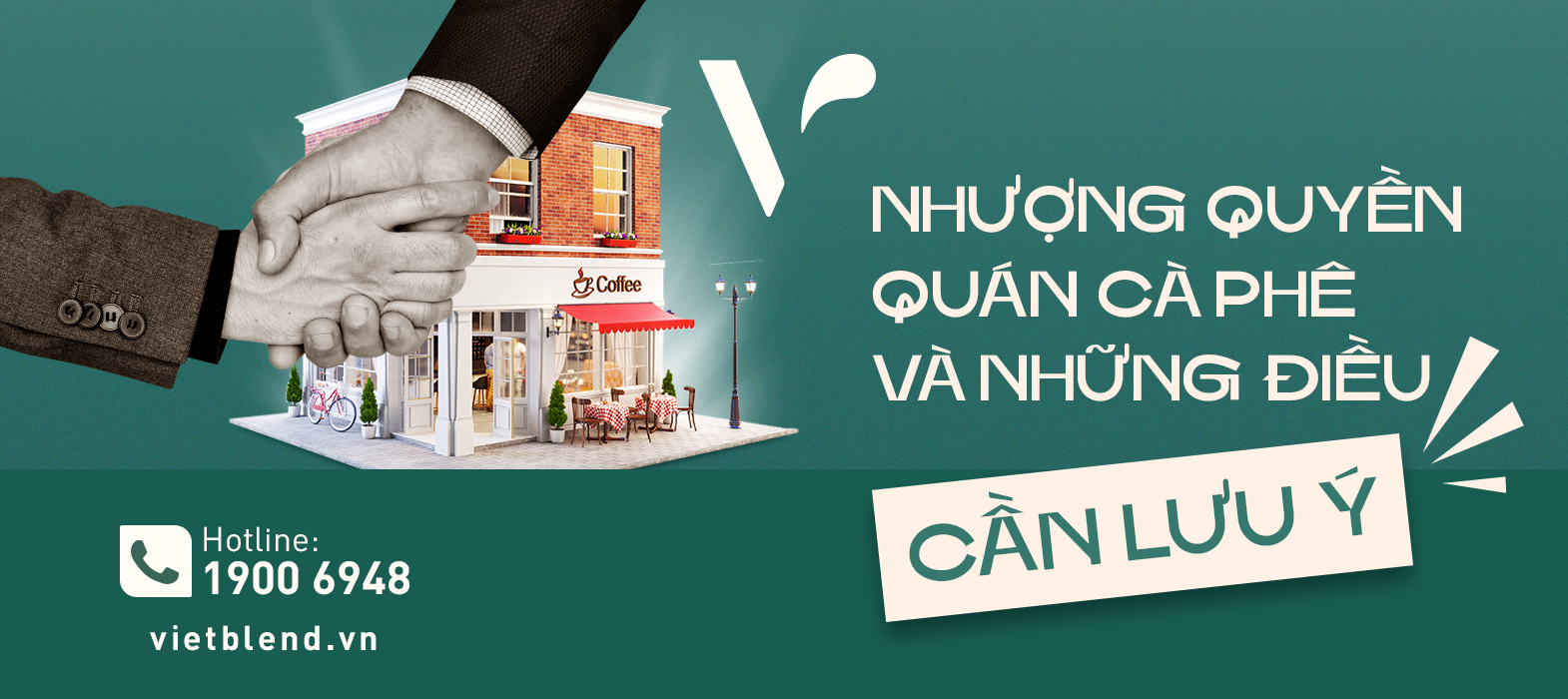 Kinh doanh quán cà phê nhượng quyền và những điều cần lưu ý - Vietblend