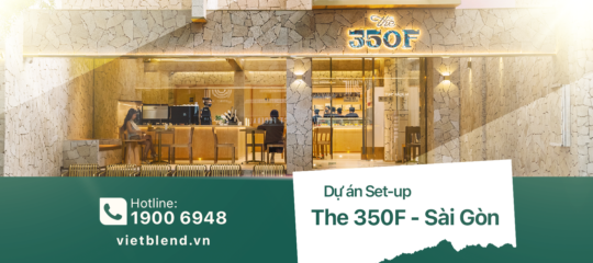Dự án Setup: The 350F – Công thức đồ uống sáng tạo đi đôi cùng concept “Bánh ngọt ít ngọt”